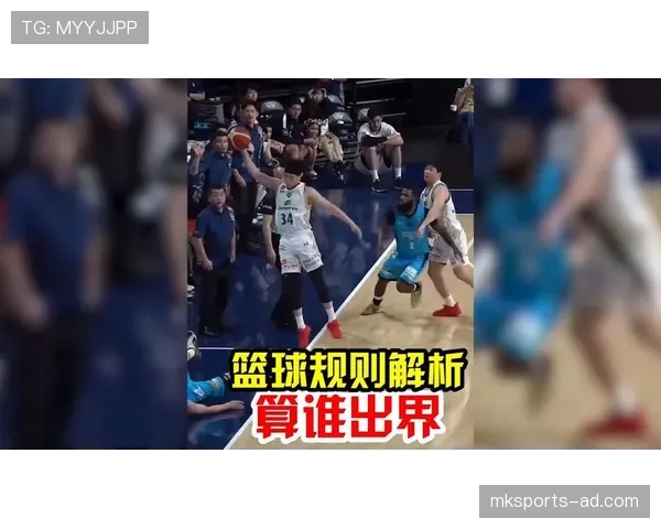 篮球发球规则解析,界外发球有哪些具体要求? 篮球发球规则解析,界外发球有哪些具体要求?